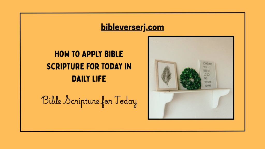 "Daily Bible verse for today offering uplifting scripture, guidance, and motivation for Christian living"