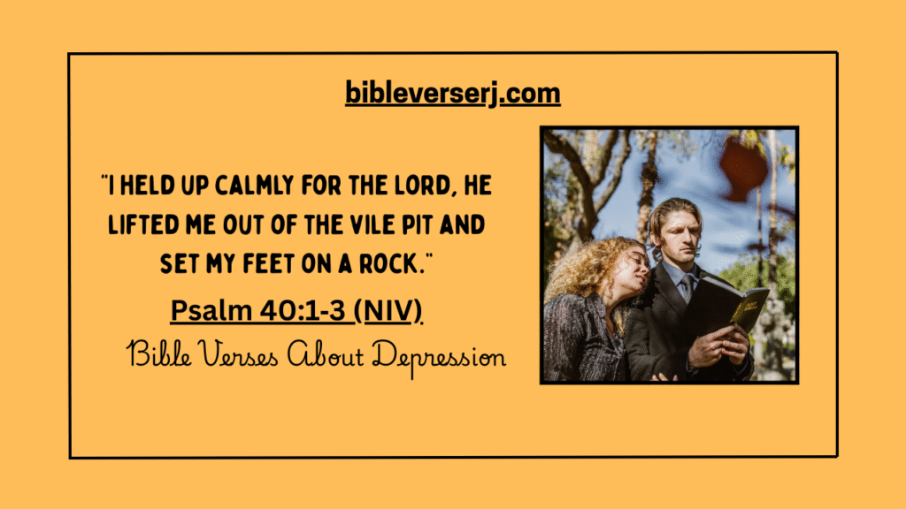"Inspirational Bible verses about depression with comforting words from scripture, Christian faith and prayer for healing and peace"