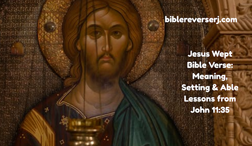 Open Bible highlighting John 11:35 Jesus wept, the shortest verse with deep meaning.