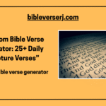 50 Most Popular Bible Verses to Inspire Faith, Strength, and Hope