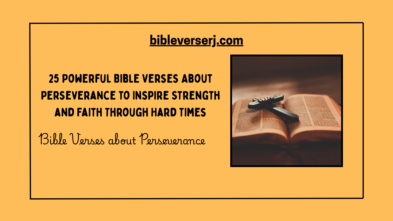 "Open Bible with highlighted scripture, featuring inspirational Bible verses about perseverance, faith, and overcoming life’s challenges.