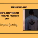 25 Inspirational Bible Verses to Uplift Your Spirit Daily
