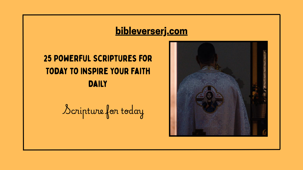 "Powerful scripture verse for today to inspire daily faith and encourage spiritual growth through God’s word"