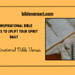 25 Powerful Scriptures for Today to Inspire Your Faith Daily