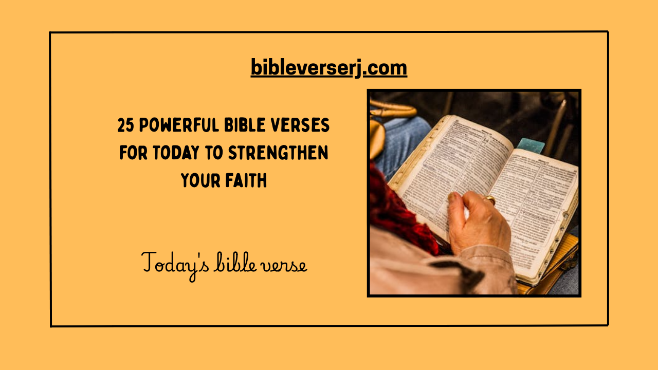 "Today’s Bible verse image with inspiring scripture for faith, strength, and encouragement in daily life"