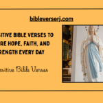 25 Scripture for the Day: Uplifting Bible Verses to Inspire Your Daily Walk with God