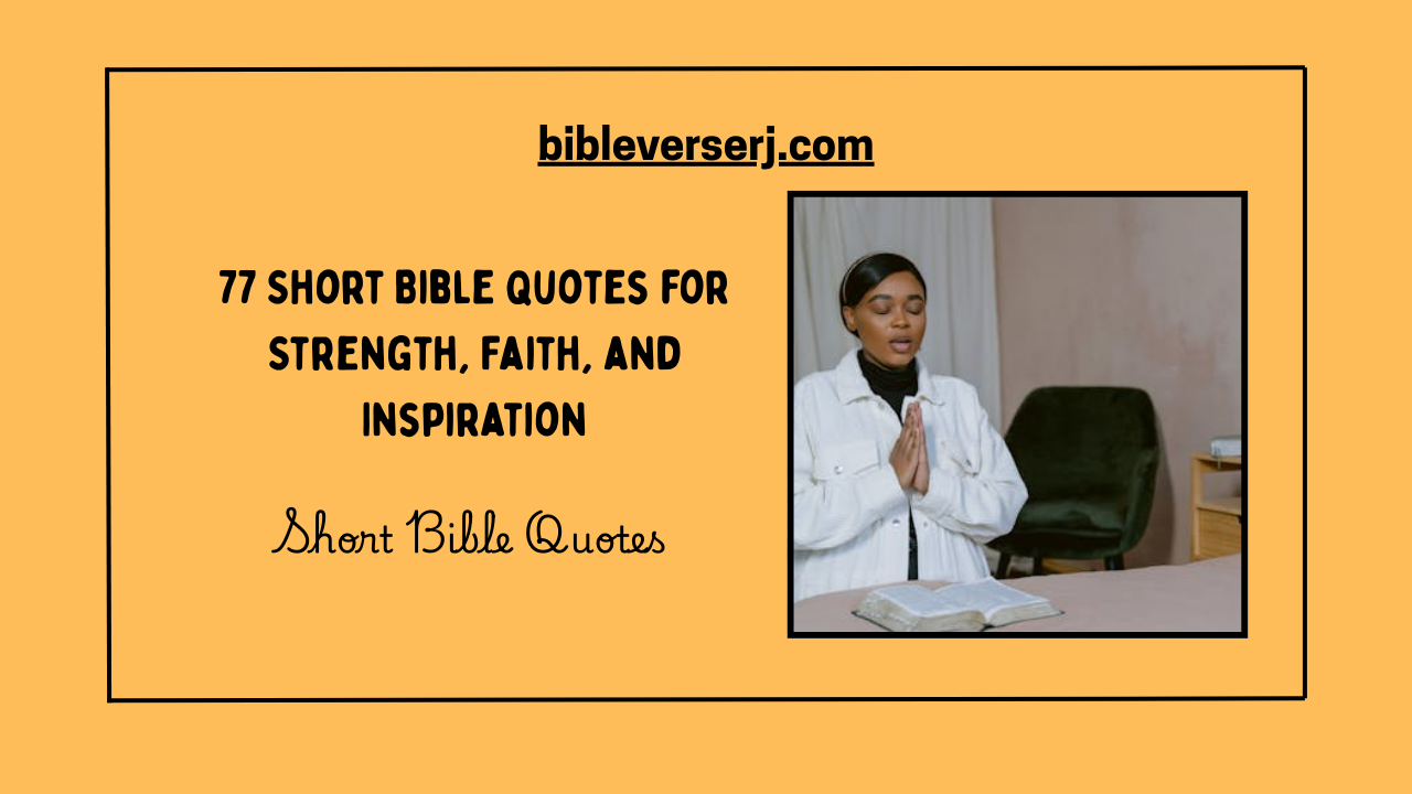 "Short Bible quote image with inspirational scripture for daily encouragement, faith, and hope"