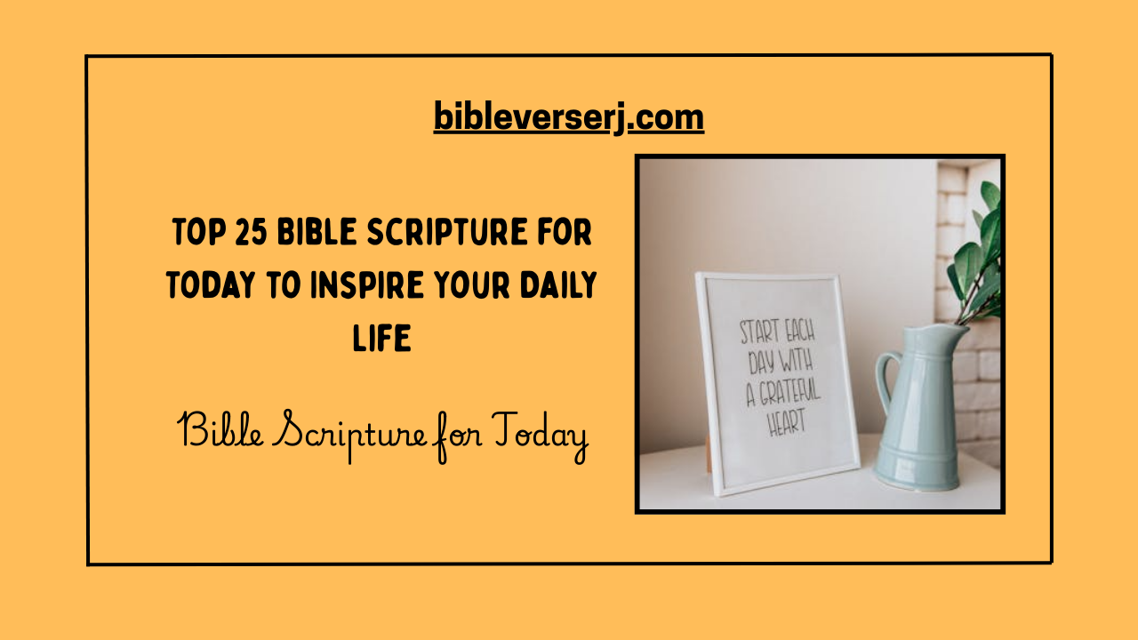 "Bible scripture for today image with daily inspirational verse to encourage faith, hope, and spiritual growth"