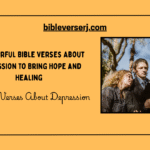 50 Most Powerful bible verses to Influence Quality, Certainty, and Quality Each Day