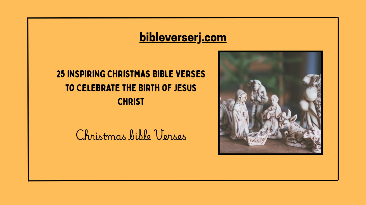 “Christmas Bible Verses about the birth of Jesus Christ in a nativity scene with Mary, Joseph, and baby Jesus under a shining star.”