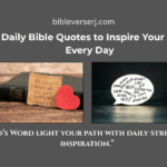 Biblical Scripture of the Day  Daily Encouragement and Powerful Verses