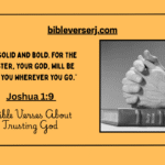 30 Powerful Bible Verses About Trusting God in Difficult Times