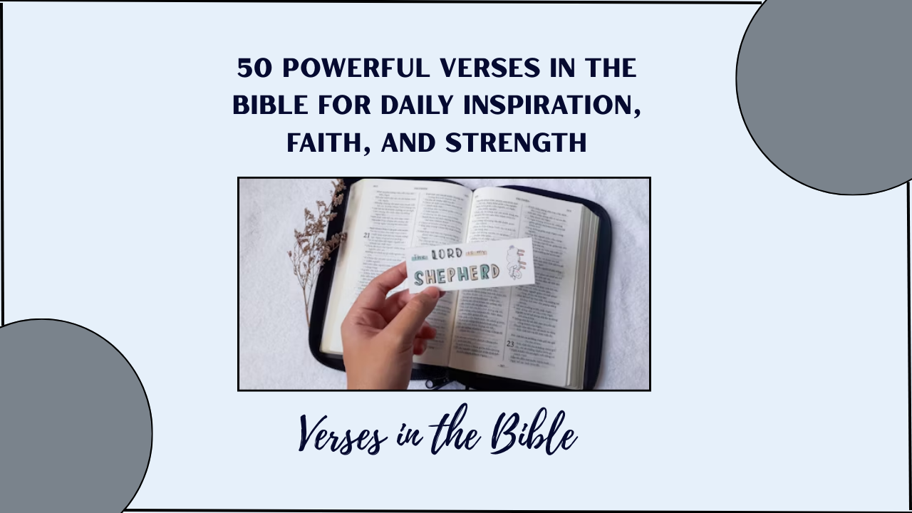 Inspirational verses in the Bible for daily encouragement