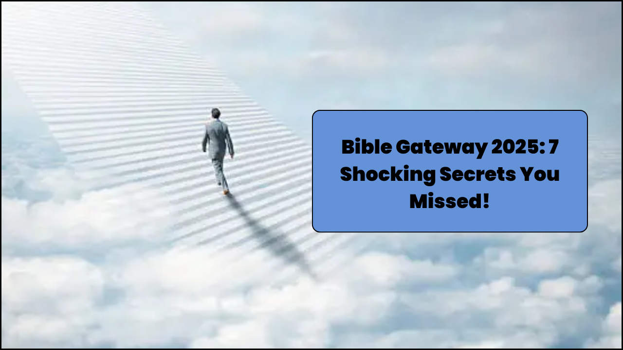 “Bible Gateway 2025 homepage showing multiple Bible versions in English, NIV, and KJV.”